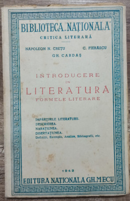 Introducere in literatura, formele literare - Napoleon N. Cretu, C. Fierascu foto