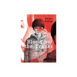 Blood on the Tracks, Volume 9