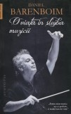 O viata in slujba muzicii - 2015 - Daniel Barenboim (99082$978-973-50-5000-9), Humanitas