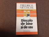 Friedrich Nietzsche - Dincolo de bine si de rau