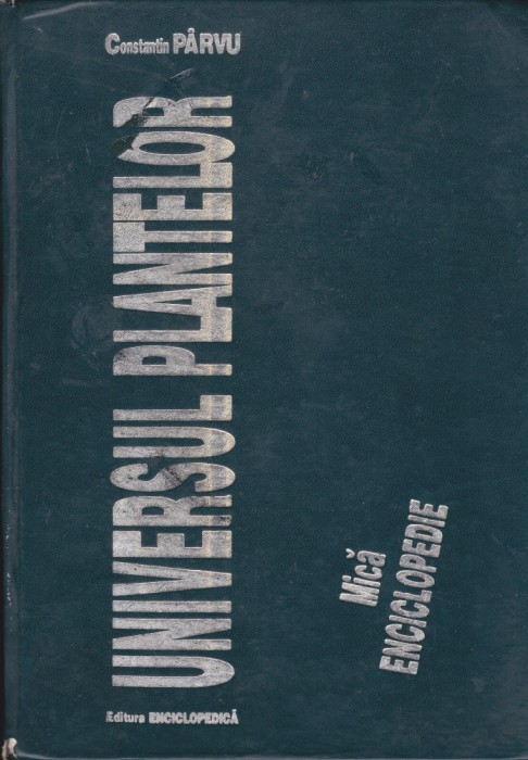 AS - CONSTANTIN PARVU - UNIVERSUL PLANTELOR