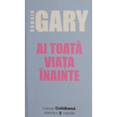 Ai toata viata inainte - Romain Gary
