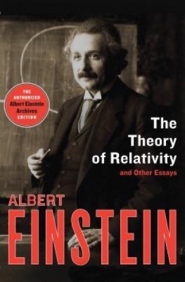 The Theory of Relativity: And Other Essays foto