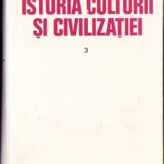 HST C6274 Istoria culturii și civilizației volumul III 1990 Ovidiu Drimba