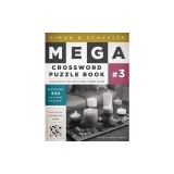 Simon &amp; Schuster Mega Crossword Puzzle Book #03
