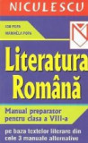 Literatura romana - Manual preparator pentru clasa a VIII-a; pe baza textelor literare din cele 3 manuale alternative (editie 2005), Clasa 8