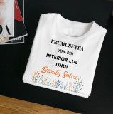 Tricou personalizat &quot;Frumusețea vine din interior...&quot;, Simple