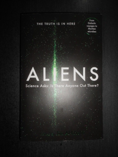 Jim Al-Khalili - Aliens. Science asks: Is anyone out there?