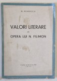 VALORI LITERARE IN OPERA LUI N. FILIMON de N. MIHAESCU , 1943