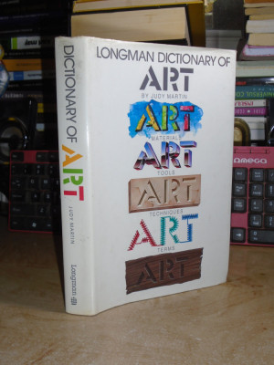 LONGMAN DICTIONARY OF ART , BY JUDY MARTIN , ED. 1-A , ENGLAND , 1986 foto
