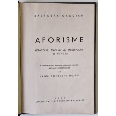 AFORISME. (ORACOLUL MANUAL AL INTELEPCIUNII IN VIATA) de BALTASAR GRACIAN 1944