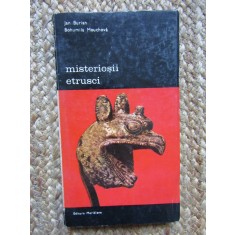 Misteriosii etrusci &ndash; Jan Burian, Bohumila Mouchova
