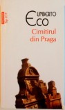 CIMITIRUL DIN PRAGA de UMERTO ECO, 2013