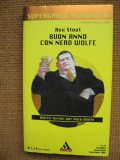 Rex Stout - Buon anno con Nero Wolfe (in limba italiana), Alta editura