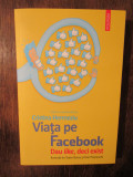 Viata pe Facebook. Dau like, deci exist - Cristina Hermeziu