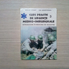 CURS PRACTIC DE URGENTE MEDICO-CHIRURGICALE (3) - Nicolae Steiner - 1996, 234 p.
