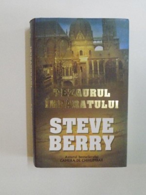 TEZAURUL IMPARATULUI de STEVE BERRY , 2008 foto