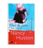Nancy Huston - Linii de falie - 114874