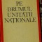 Vasile Netea - Pe drumul unitatii nationale
