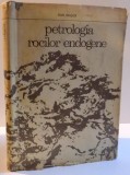 PETROLOGIA ROCILOR ENDOGENE , 1974