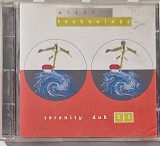 Various &ndash; Serenity Dub 3.1 Organic Technology _ NM / NM cd muzica electronica, dub_ Incoming, Germania, 1996