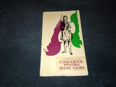 LAURENTIU FULGA - CONCERTUL PENTRU DOUA VIORI foto