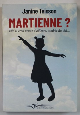 MARTIENNE ? par JANINE TEISSON , 2023 foto