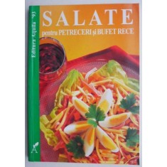 Salate pentru petreceri si bufet rece