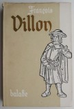 Cumpara ieftin Balade Francois Villon - Carte Noua/Anticariat, Stare Buna/Foarte Buna