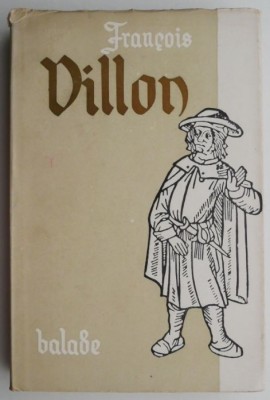 Balade &amp;ndash; Francois Villon foto