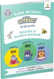 Caiet de lucru. Pot sa citesc si sa scriu: Iepurele si broasca-testoasa - Autor Anonim