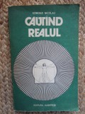 Edmond Nicolau - Cautand realul