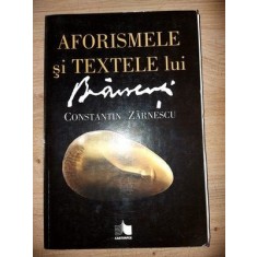 Aforismele si textele lui Brancusi- Constantin Zarnescu UZATA