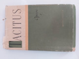 P. CORNELIUS TACITUS - Opere I - 1958 ; tiraj: 3000 ex cartonata