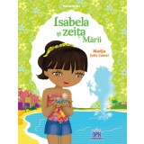 Isabela si zeita marii
