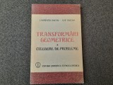 Transformari geometrice Ilie Duican RF9/0, Alta editura