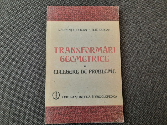 Transformari geometrice Ilie Duican RF9/0
