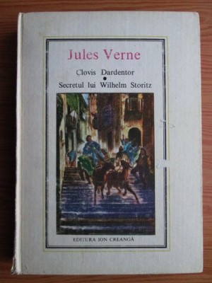 Clovis Dardentor. Secretul lui Wilhelm Storitz - Jules Verne. foto
