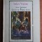 Clovis Dardentor. Secretul lui Wilhelm Storitz - Jules Verne.