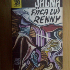 h4 Mazo de la Roche - Fiica lui Renny ( JALNA - vol. 8)