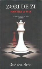 Stephenie Meyer - Zori de zi (partea a II-a) foto