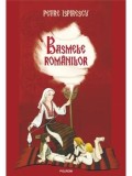 Cumpara ieftin Basmele romanilor/Petre Ispirescu