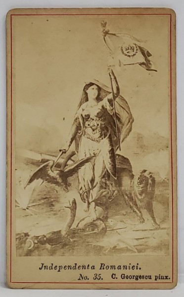 INDEPENDENTA ROMANIEI , C. GEORGESCU PINX. FOTOGRAFIE DUPA TABLOU , FORMAT C.D.V. , SFARSITUL SEC. XIX