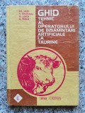 Cumpara ieftin Ghid Tehnic Al Operatorului De Insamantari Artificiale La Tau - Gh. Liciu , B847, CERES