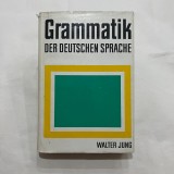 Walter Jung - Grammatik der deutschen Sprache