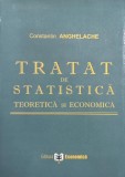 Tratat de statistica. Teoretica si economica - Constantin Anghelache