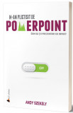 M-am plictisit de PowerPoint | Andy Szekely