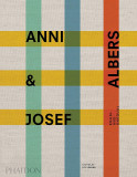 Anni &amp; Josef Albers | Nicholas Fox Weber