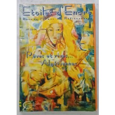 ETOILES D &#039;ENCRE , REVUE TRIMESTRIELLE DE FEMMES EN MEDITERRANNE , NO. 13 -14 MARS , 2003