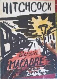 ISTORISIRI MACABRE. O CAPODOPERA A GENULUI POLITIST-ALFRED HITCHCOCK